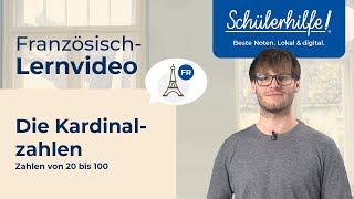 Französisch – die Zahlen von 20 bis 100 🎓 Schülerhilfe Lernvideo Französisch [upl. by Ellehcer959]