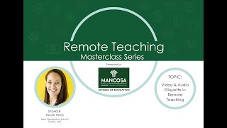 MANCOSA School of Education Remote Teaching Masterclass Phase 1 Episode 1 [upl. by Patman]