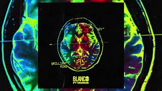 Blanco ft 163Margs  Brilliant Mind III Official Artwork Video [upl. by Cost]