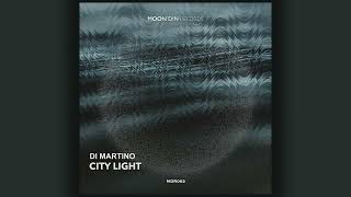 Di Martino  City Light [upl. by Kristianson]