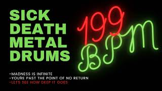 DEATH METAL DRUM TRACK 25 199 BPM [upl. by Forster]