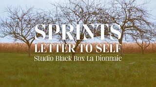 SPRINTS  LETTER TO SELF ALBUM DOCUMENTARY [upl. by Hinze]