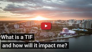 What is a TIF and how will it impact me [upl. by Raknahs]