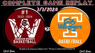 1 South Carolina Gamecocks Womens Basketball vs Tennessee Lady Vols  3324  FULL GAME REPLAY [upl. by Kcam]