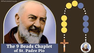 The 9 Beads Chaplet of Saint Padre Pio with powerful intercession prayer [upl. by Nerfe]