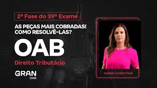 2ª Fase do 39º Exame da OAB  As peças mais cobradas em Direito Tributário [upl. by Ntsud]