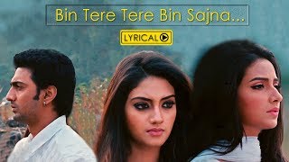 Bin Tere  Lyrical Video  Khoka 420  Dev  Subhashree  Nusrat  Latest Bengali Song  Eskay Music [upl. by Boony]