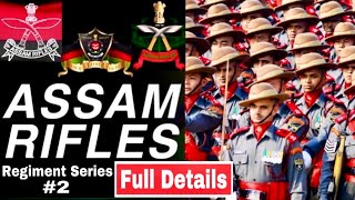 Assam Rifles  Assam Rifles Full Details Vedio  Army amp Assam Rifles d￼ifference  Duty Salary [upl. by Narcho]