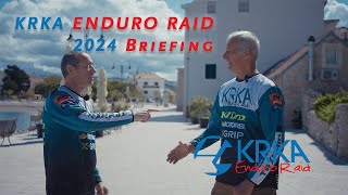 KRKA Enduro Raid 2024 Briefing deutsch [upl. by Bird821]