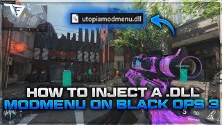 HOW TO INJECT A DLL MODMENU FOR BLACK OPS 3 OR FOR ANY GAME IN 2023 DOWNLOAD [upl. by Seaton]