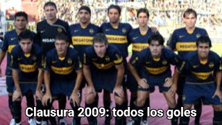 Todos los goles de Boca en el Torneo Clausura 2009 [upl. by Ayikat]