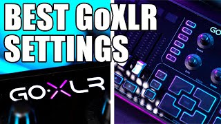 Best GoXLR Settings  Easy Setup [upl. by Coral]