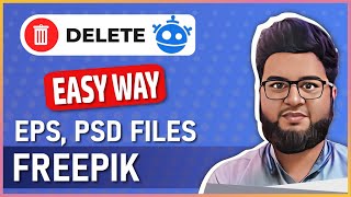 Complete Guide to Deleting Files from Your Freepik Contributor Account in 2023 Easy [upl. by Clemmy]