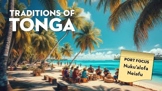 Traditions of Tonga including Nukualofa and Neiafu [upl. by Keen]