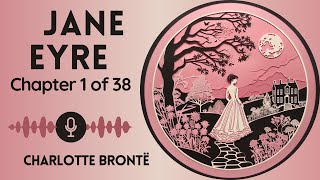 No Ads Audiobook  Jane Eyre by Charlotte Brontë  Chapter 1 of 38 WomenWednesdays [upl. by Veneaux]