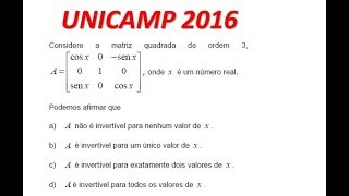 UNICAMP 2016  Considere a matriz quadrada de ordem 3 [upl. by Airtina]