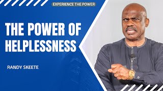 The Power of Helplessness Randy Skeete  Wholistic Support Ministry [upl. by Maggie271]