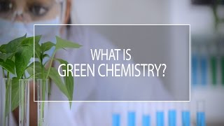 What is Green Chemistry [upl. by Grady]