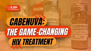 No More HIV Pills Cabenuva  The Game Changing HIV Treatment [upl. by Llenral998]