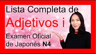 ⭐Lista de vocabulario JLPT N4 ADJETIVOS I ⭐Japonés  Español⭐ [upl. by Juliana]