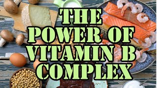 The Ultimate Guide to Vitamin B Complex  Bursting with Benefits [upl. by Sezen]