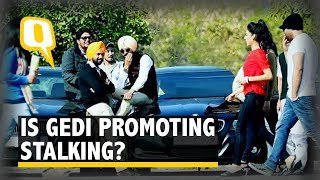 Watch Chandigarh’s Gedi Culture Making It “Okay to Stalk Women”  The Quint [upl. by Eanahs]