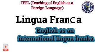 Lingua Franca  English as International Lingua Franca [upl. by Strong]