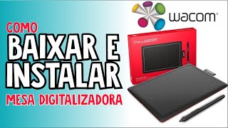 COMO BAIXAR E INSTALAR A MESA WACOM RÁPIDO [upl. by Grae574]