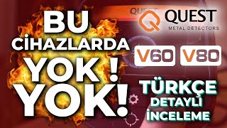 Yeni Quest V80 amp V60 Dedektörler  Tüm Ayarlar  YOK YOK [upl. by Yuji]