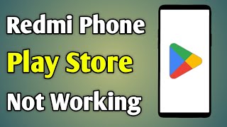 Play Store Not Working Redmi  Redmi Mobile Me Play Store Open Nahi Ho Raha Hai [upl. by Pickering]