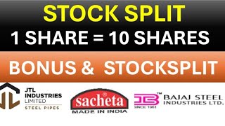 💥 1 share  10 shares 💥stock split💥 bonus 💥 sacheta metals  JTL industries  bajaj steel industries [upl. by Rodmur42]