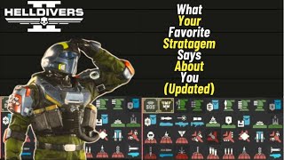 What Your Favorite Stratagem Says About You Updated Helldivers 2 [upl. by Selym778]