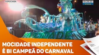 Mocidade Independente é bi campeã do Carnaval  TV SOROCABASBT [upl. by Tahpos]