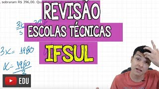 REVISÃO ESCOLAS TÉCNICAS CORREÇÃO PROVA IFSUL 2018 MATEMÁTICA [upl. by Miksen186]