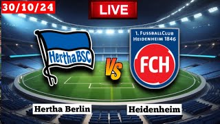 Hertha Berlin vs Heidenheim  DFB Pokal  Fifa Live Score Match 2024 [upl. by Nnaira891]