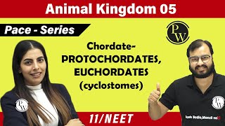 Animal Kingdom 05  Chordate  PROTOCHORDATES  EUCHORDATES cyclostomes  11  NEET  PACE SERIES [upl. by Travax538]