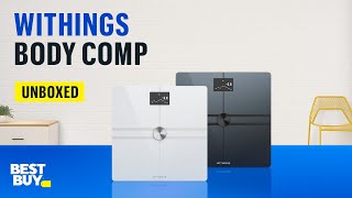 Withings Body Comp Scale—From Best Buy [upl. by Breen]