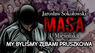 MASA i MIĘŚNIAK 2  To MY byliśmy ZĘBAMI PRUSZKOWA  część 2  Twarzą w twarz [upl. by Aivital]