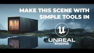 Make This Scene With Simple Tools In Unreal Engine 5 [upl. by Syverson671]