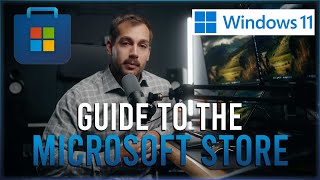 Complete Guide to the Microsoft Store on Windows [upl. by Kassi]