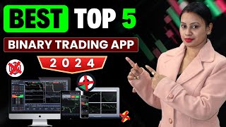 Top 5 Binary Trading App 2024  Top 5 Trading App In India  Top5 Trading App For Beginner [upl. by Ahsenyl314]