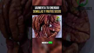 ¡Aumenta Tu Energía con Semillas y Frutos Secos 🌰💪 omega3 [upl. by Malsi]