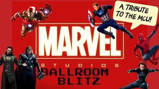 Ballroom Blitz  A tribute to the MCU [upl. by Nelad406]