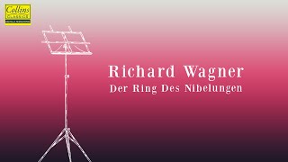 Richard Wagner Der Ring Des Nibelungen FULL [upl. by Lynd860]