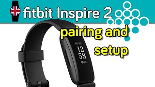 Fitbit Inspire 2  pairing control and setup [upl. by Baer]