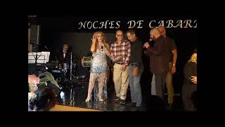 NOCHES DE CABARET TEMA BONYE CON LOURDES CHACON Y FREDDY KENTON [upl. by Anedal]