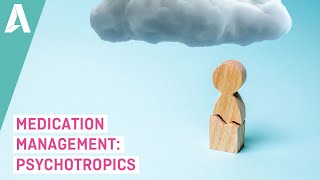 Medication Management Psychotropics  Preview [upl. by Anneirb]