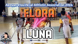 FLORA vs LUNA Basketball Men Elementary Apayao Provincial Meet 2024 [upl. by Dorrej]