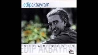 Edip Akbayram  Sevdalara Dargınım [upl. by Airbmac]