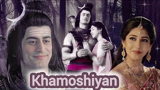 • khamoshiyan• •Mahadev💞 Parvati • •VM• [upl. by Ambrosia923]